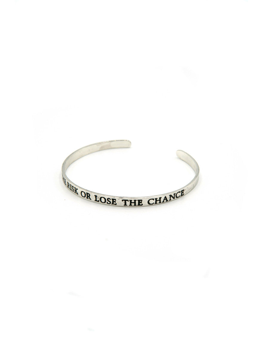 Take the risk quote cuff | Fair Anita