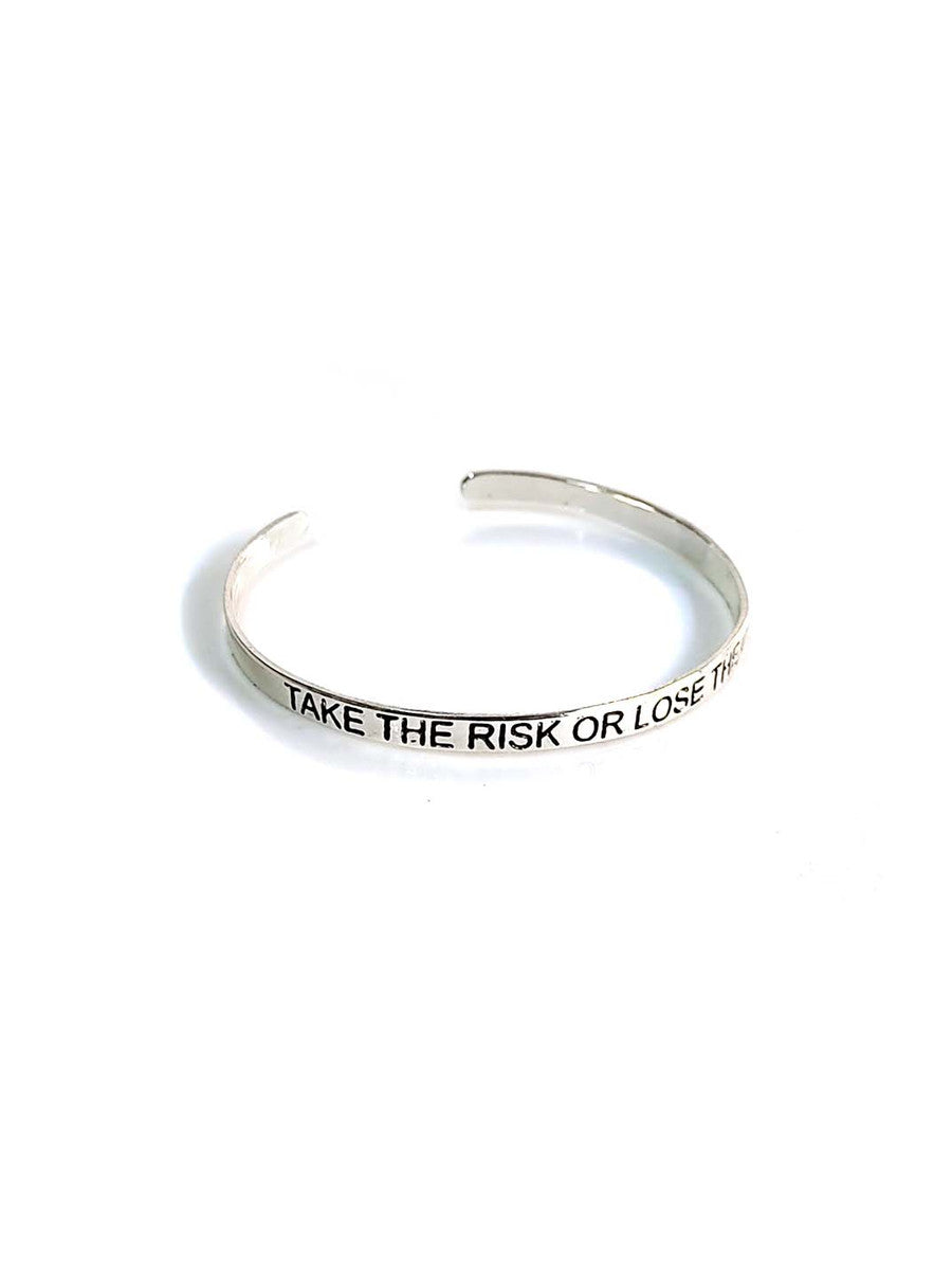 Take the risk quote cuff | Fair Anita