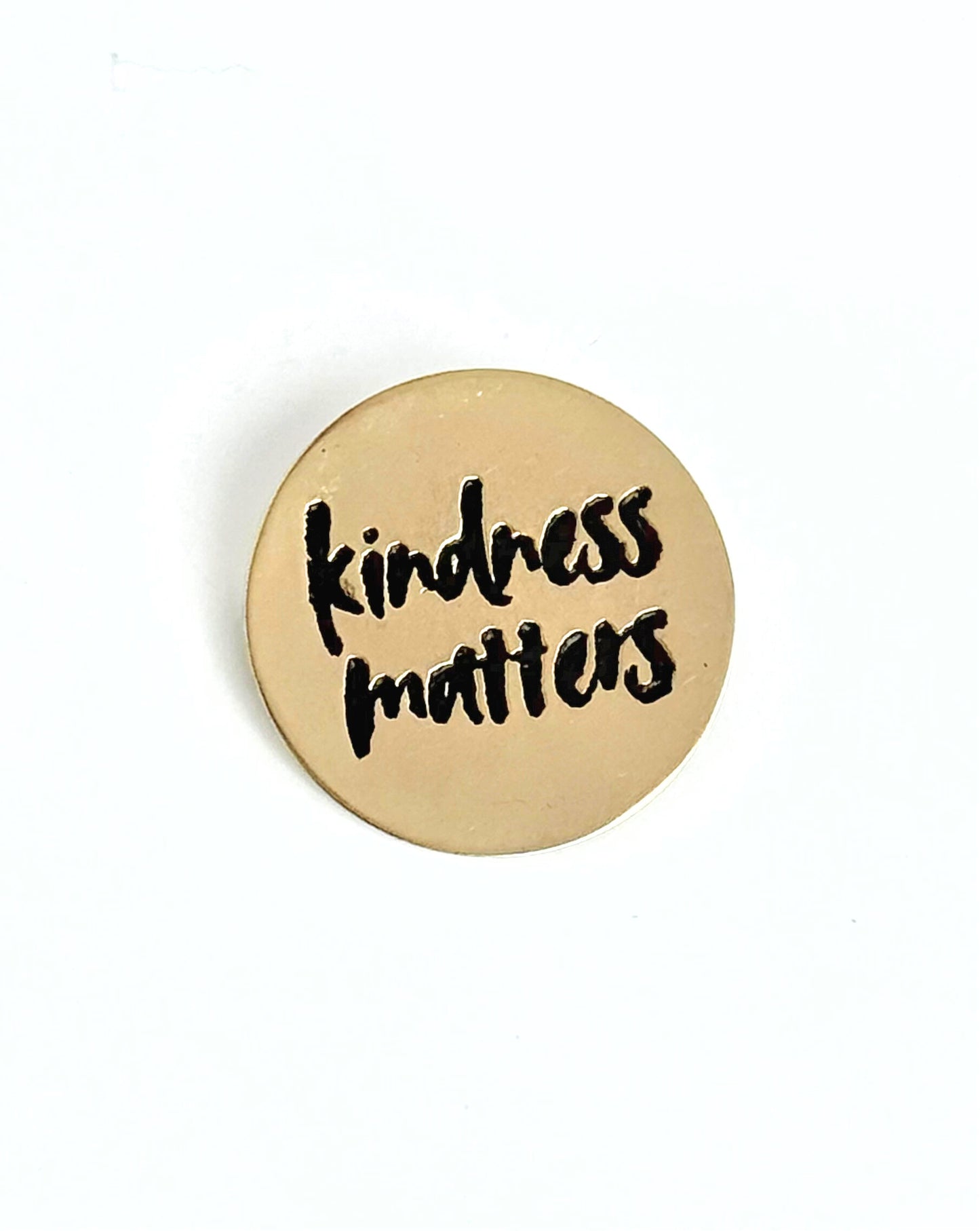 Kindness Matters Pin