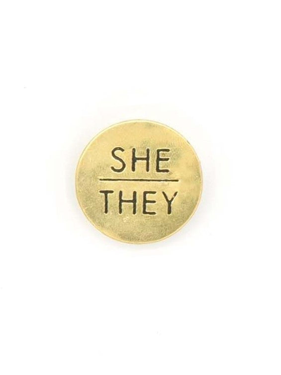she/they stamped brass pronoun pins | Fair Anita